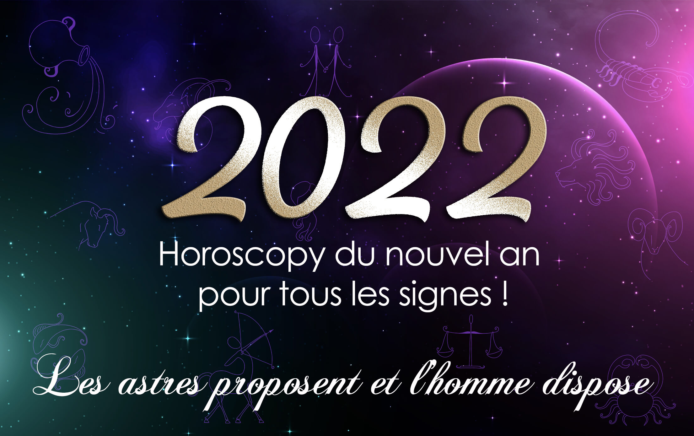 2022 pour tous les signes.